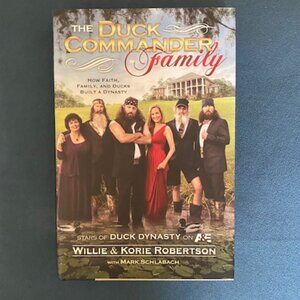 Signed copy of The Duck Commander Family book